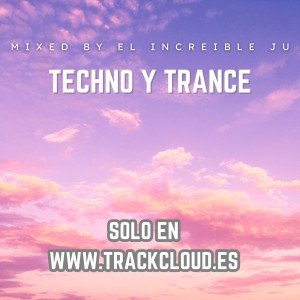 TECHNO Y TRANCE