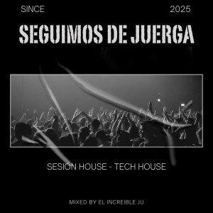 SEGUIMOS DE JUERGA