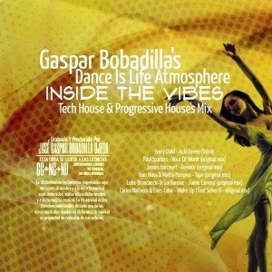 Gaspar Bobadilla-Dance Is Life Atmosphere-Inside The Vibes