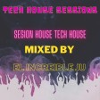 TECH HOUSE SESSIONS