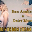 Don Amdielle & Deisy Rivera (No Pueden Juzgar) by InsidiaeMusic, DA Music Records
