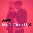 Una y Otra Vez -Rombai -Remix Tommy Boy Dj La indrustria Del Mix