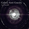 Galaxy anti gravity