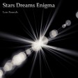 Stars dreams enigma