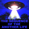 THE SEQUENCE OF THE ANOTHER LIFE