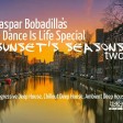 Gaspar Bobadilla_Dance Is Life Special_Sunsets Seasons Two