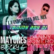 Danny Romero - Mil Horas Remix Tommy Boy Dj La Industria del Mix