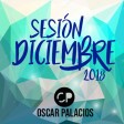 Sesión Diciembre Oscar Palacios 2018