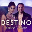 94. DESTINO - Greeicy Ft. Nacho [AlexanderSq Edit.]