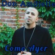 Don Amdielle - Como Ayer - Prod. Zound, DA Music Records